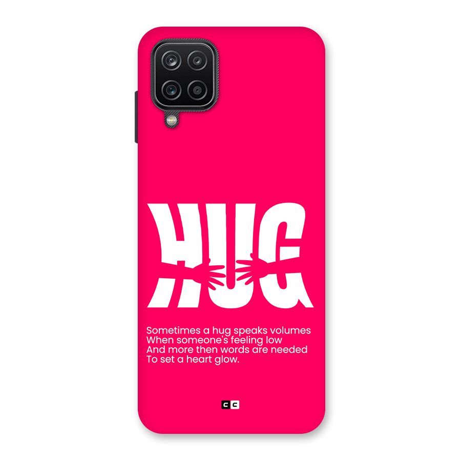 Hug Speaks Back Case for Galaxy A12