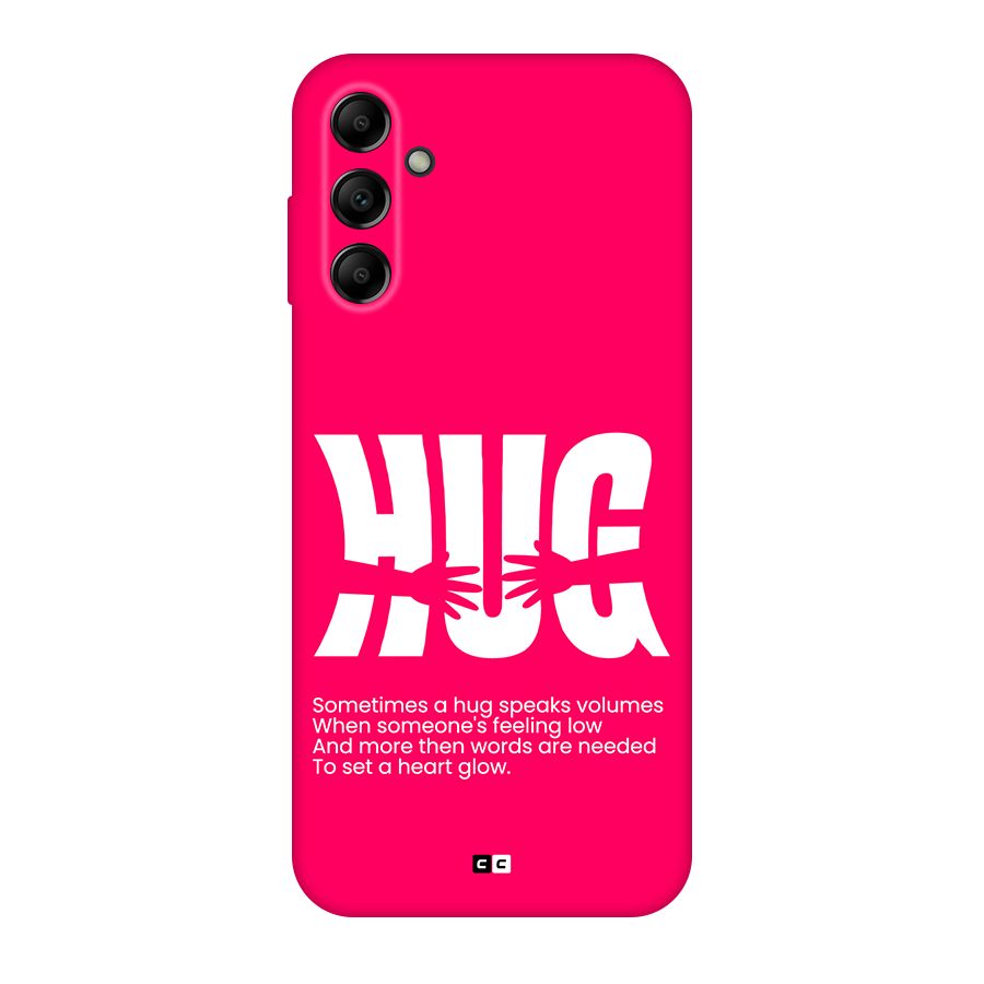 Hug Speaks Back Case for Galaxy A14 5G