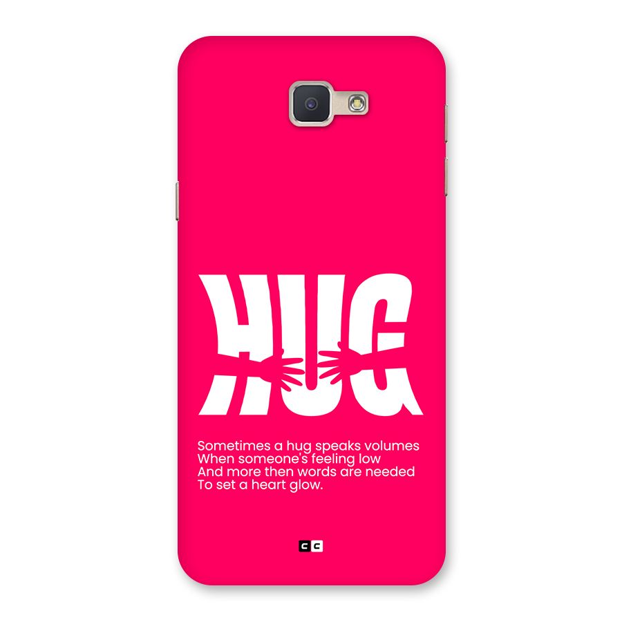 Hug Speaks Back Case for Galaxy J5 Prime