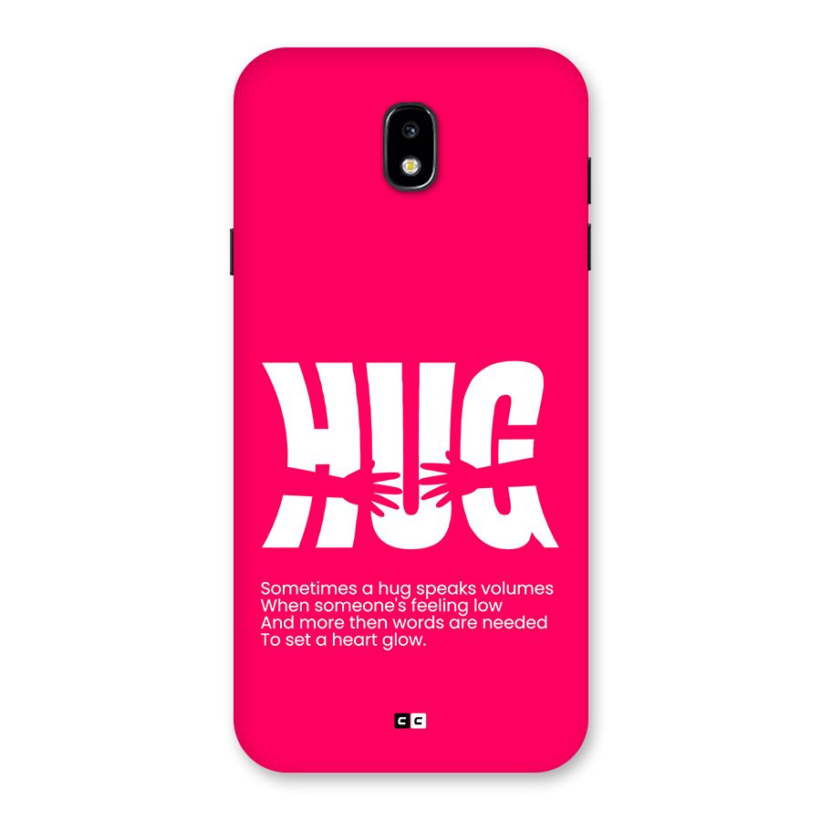 Hug Speaks Back Case for Galaxy J7 Pro