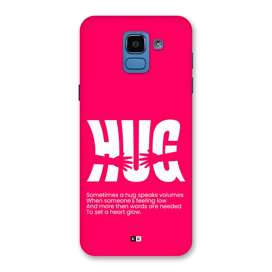 Hug Speaks Back Case for Galaxy On6
