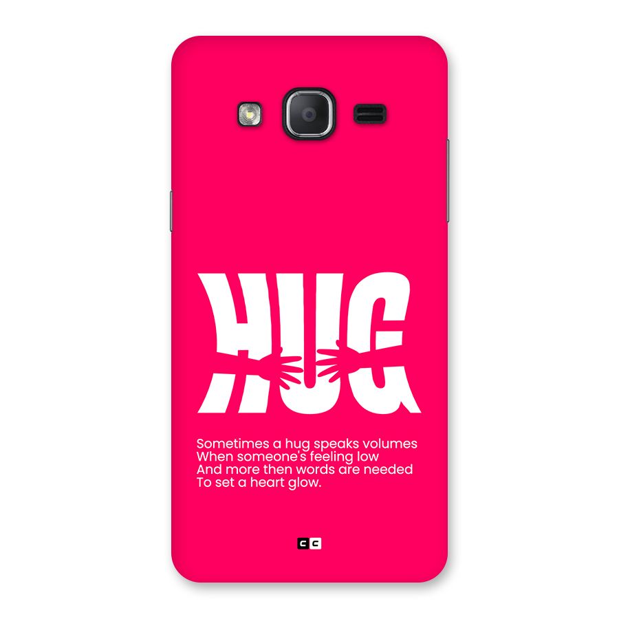 Hug Speaks Back Case for Galaxy On7 2015