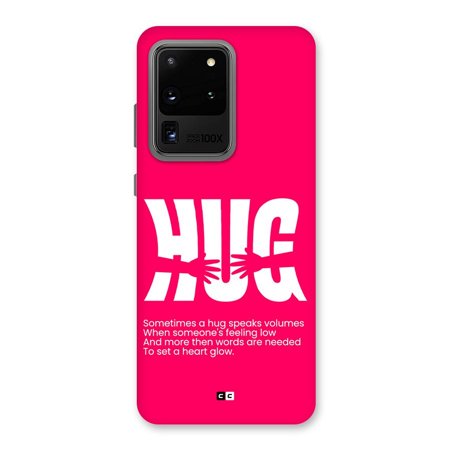 Hug Speaks Back Case for Galaxy S20 Ultra