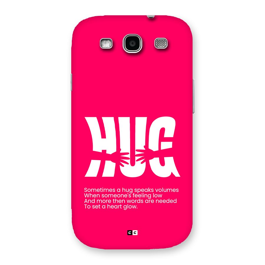 Hug Speaks Back Case for Galaxy S3