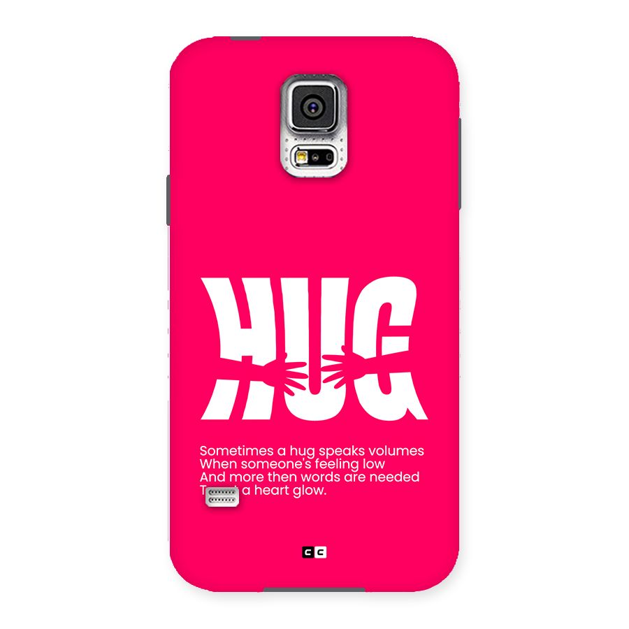 Hug Speaks Back Case for Galaxy S5