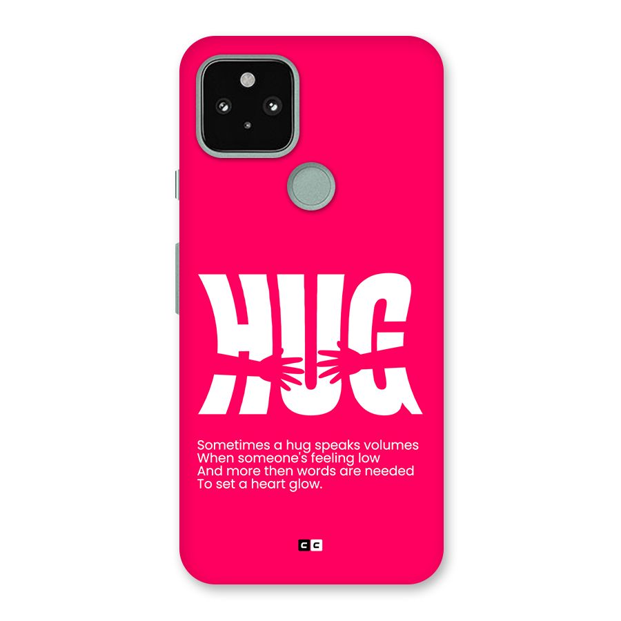 Hug Speaks Back Case for Google Pixel 5