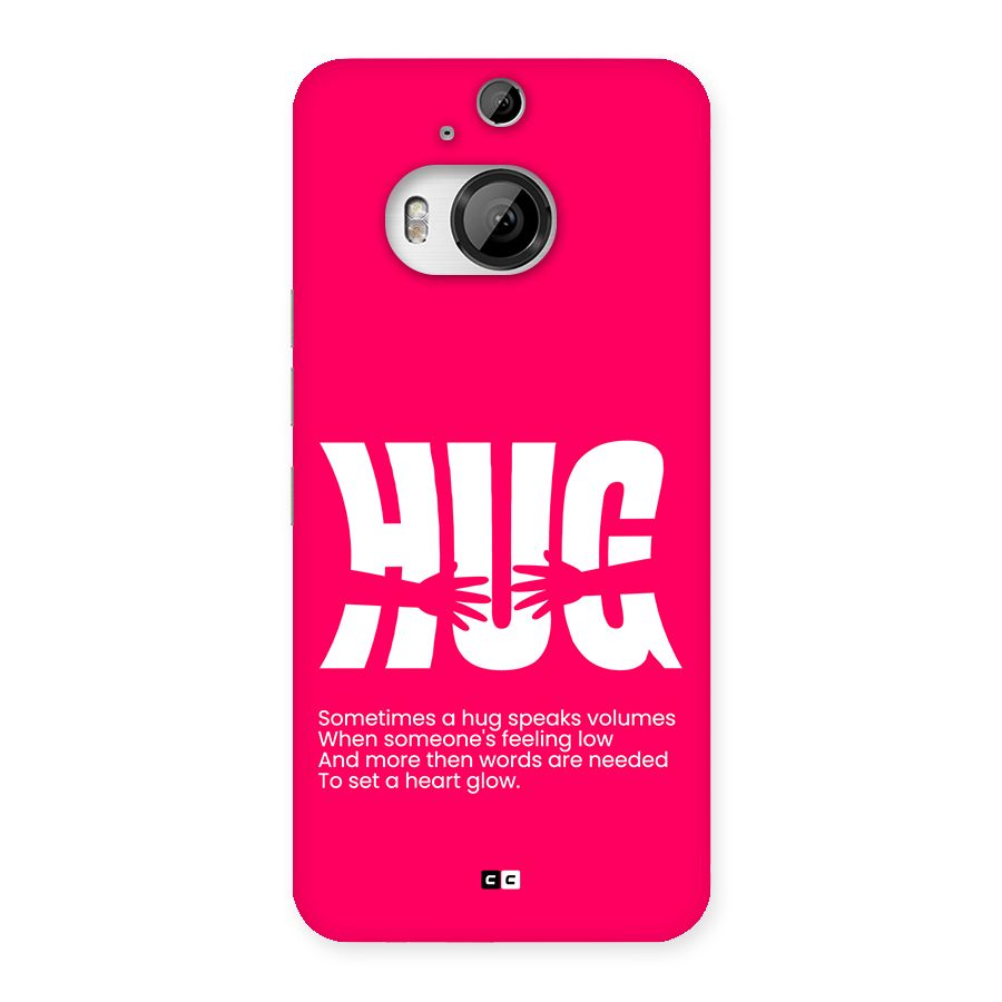 Hug Speaks Back Case for HTC One M9 Plus