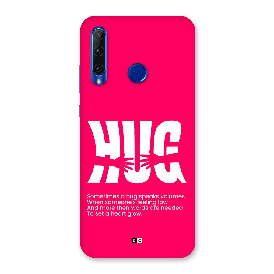 Hug Speaks Back Case for Honor 20i