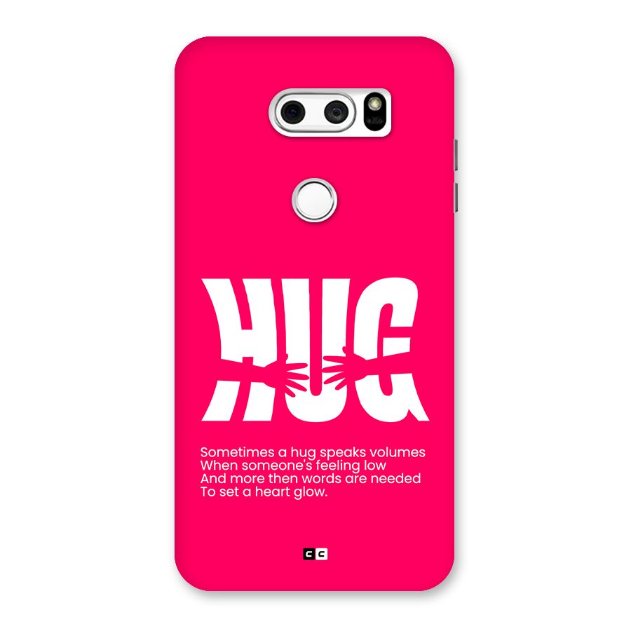 Hug Speaks Back Case for LG V30