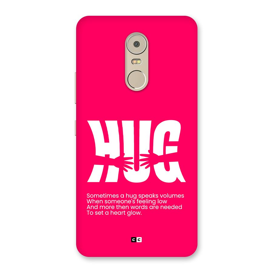 Hug Speaks Back Case for Lenovo K6 Note