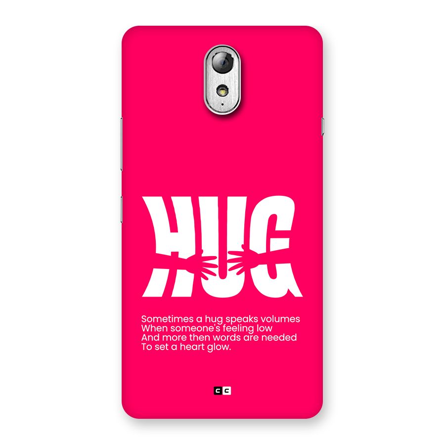 Hug Speaks Back Case for Lenovo Vibe P1M