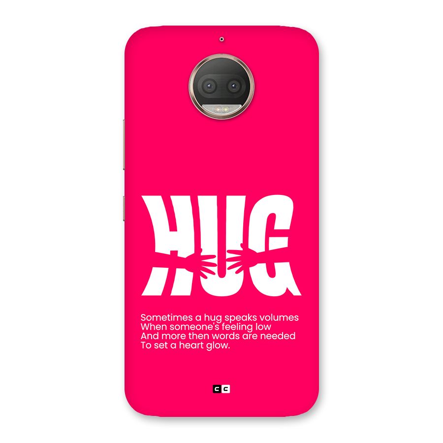 Hug Speaks Back Case for Moto G5s Plus