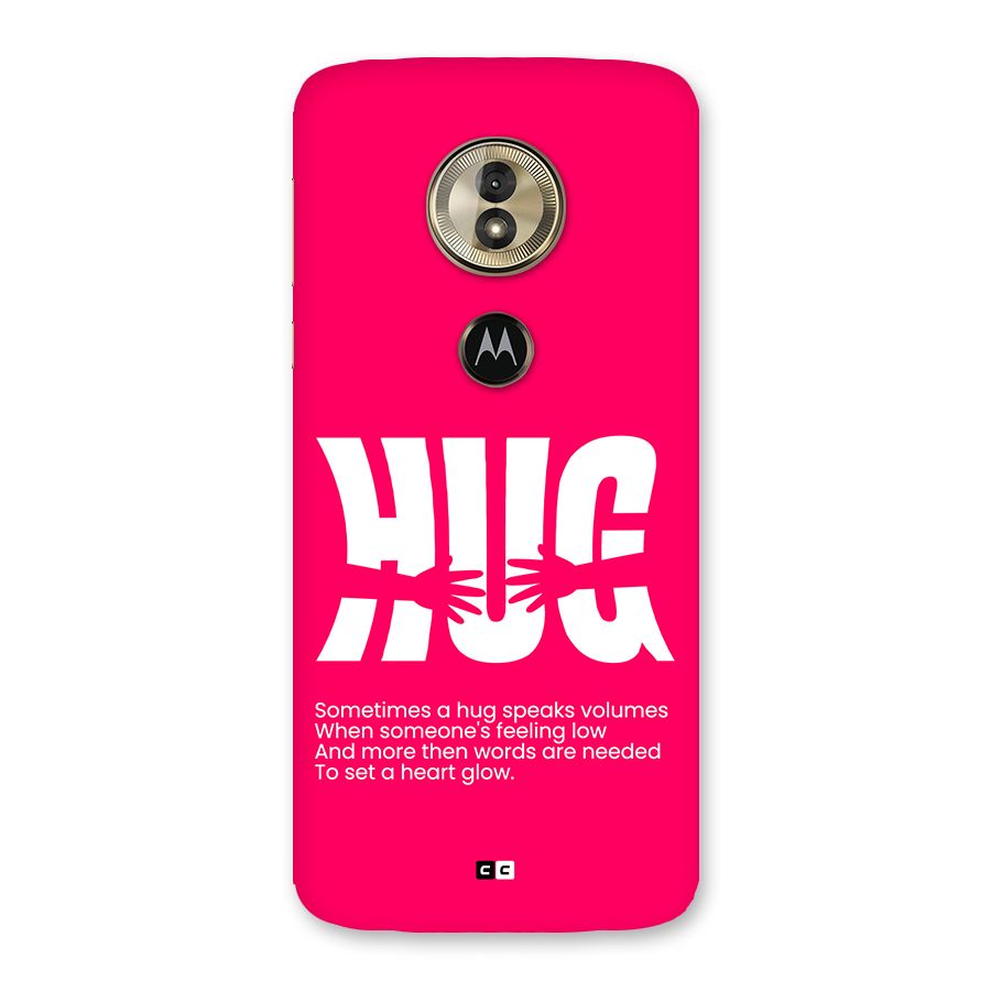 Hug Speaks Back Case for Moto G6 Play