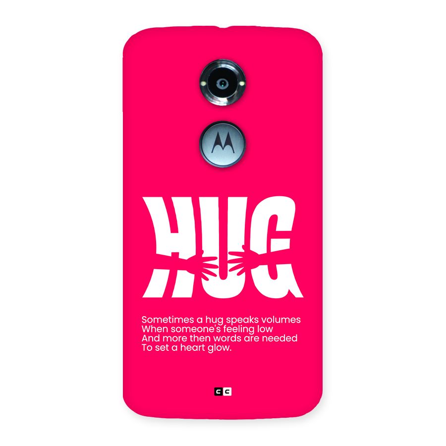Hug Speaks Back Case for Moto X2
