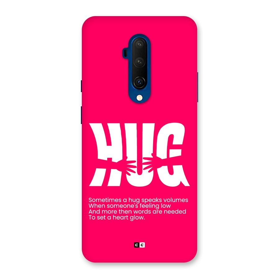 Hug Speaks Back Case for OnePlus 7T Pro