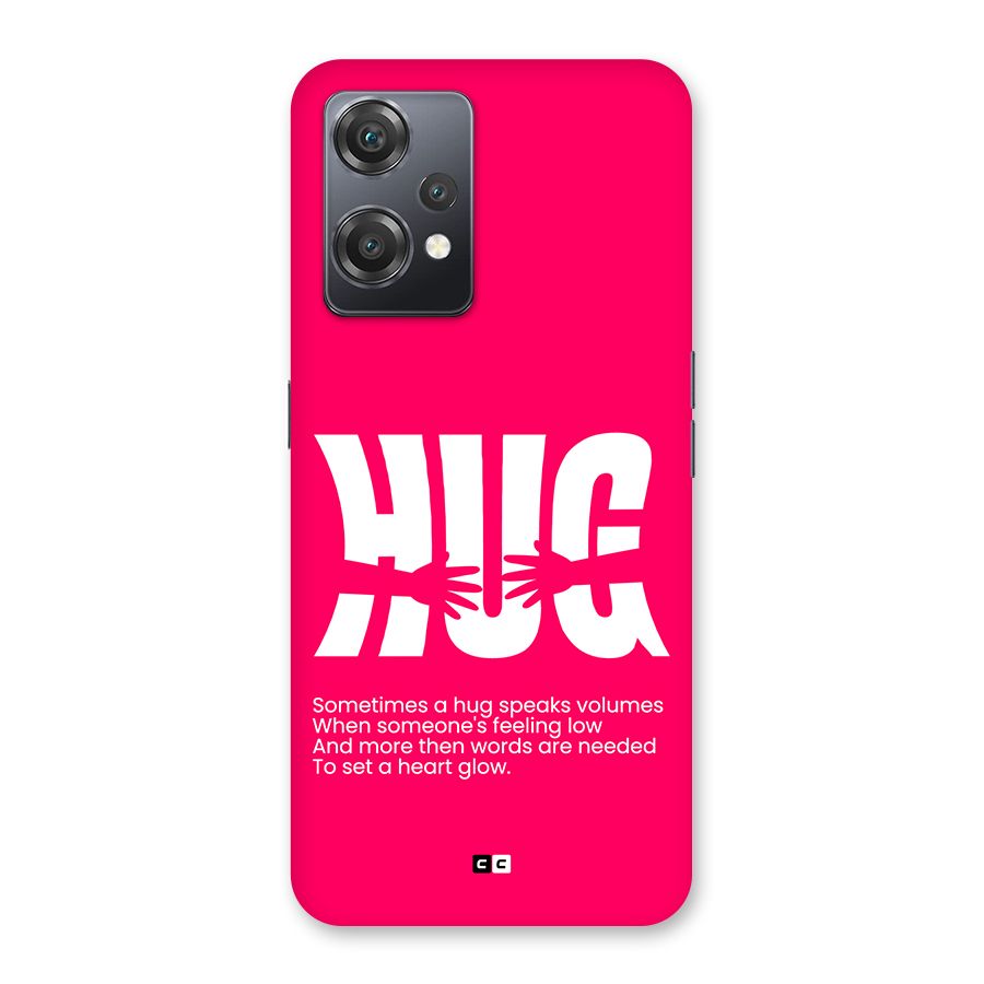 Hug Speaks Back Case for OnePlus Nord CE 2 Lite 5G