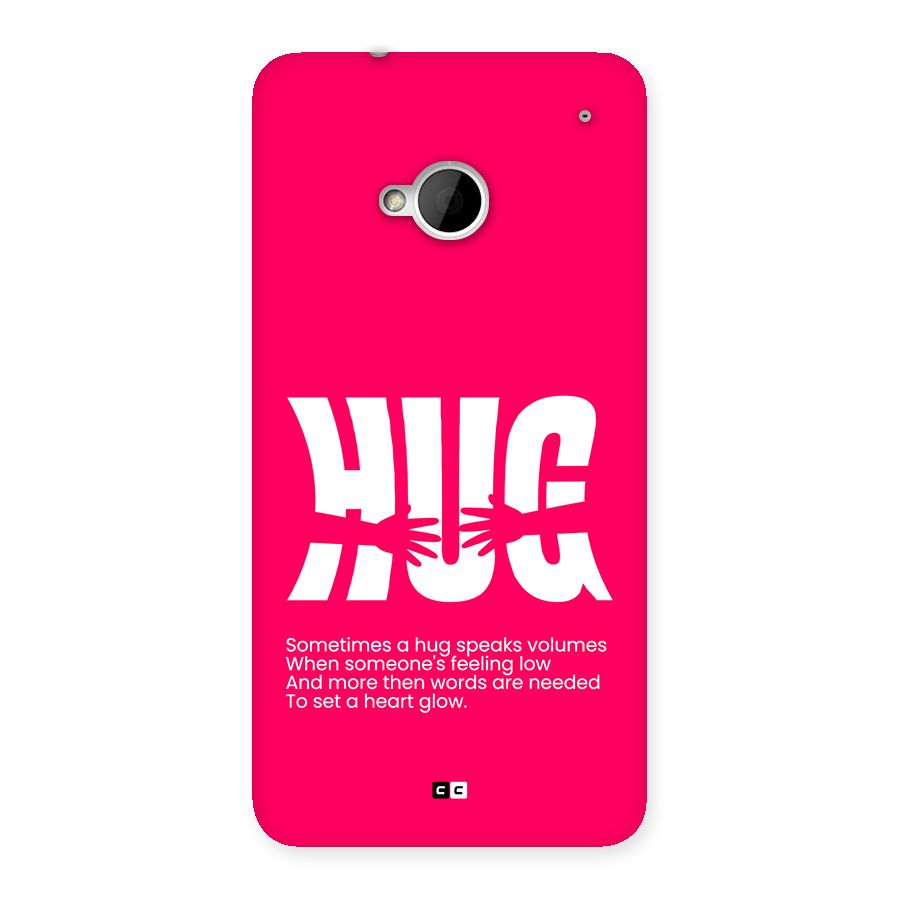 Hug Speaks Back Case for One M7 (Single Sim)