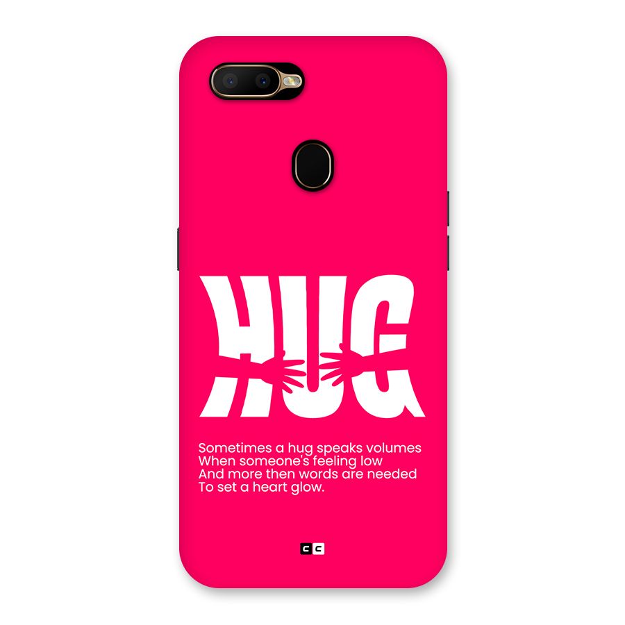 Hug Speaks Back Case for Oppo A5s