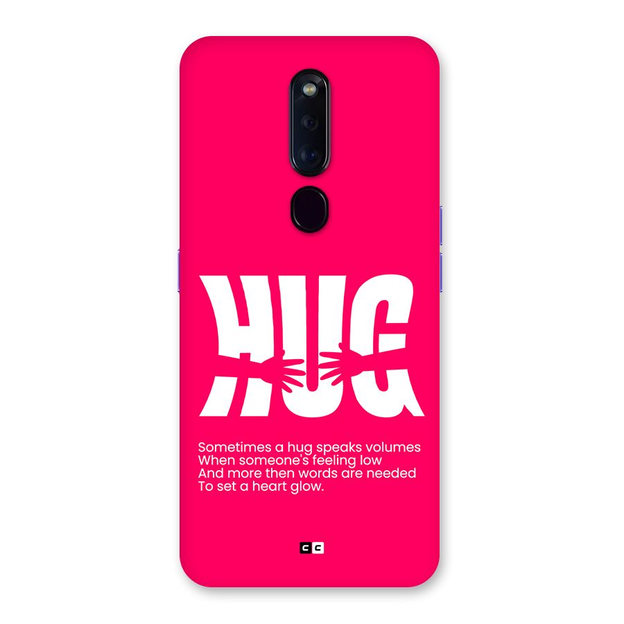 Hug Speaks Back Case for Oppo F11 Pro