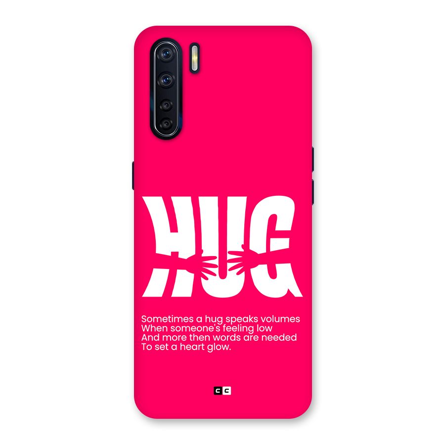 Hug Speaks Back Case for Oppo F15