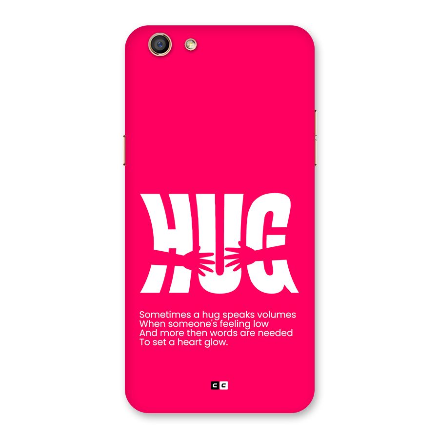 Hug Speaks Back Case for Oppo F3