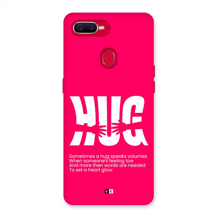 Hug Speaks Back Case for Oppo F9 Pro
