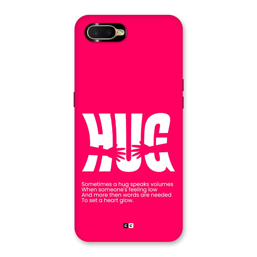 Hug Speaks Back Case for Oppo K1
