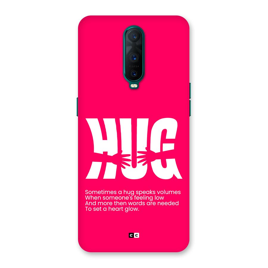 Hug Speaks Back Case for Oppo R17 Pro