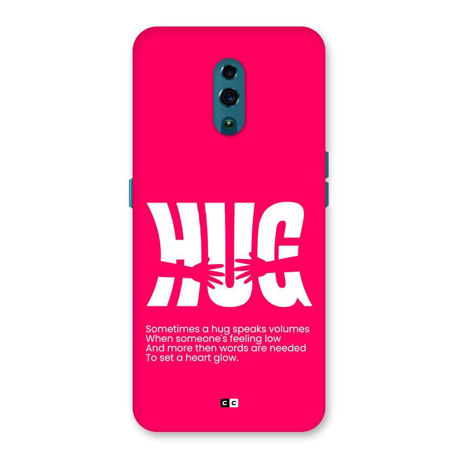 Hug Speaks Back Case for Oppo Reno