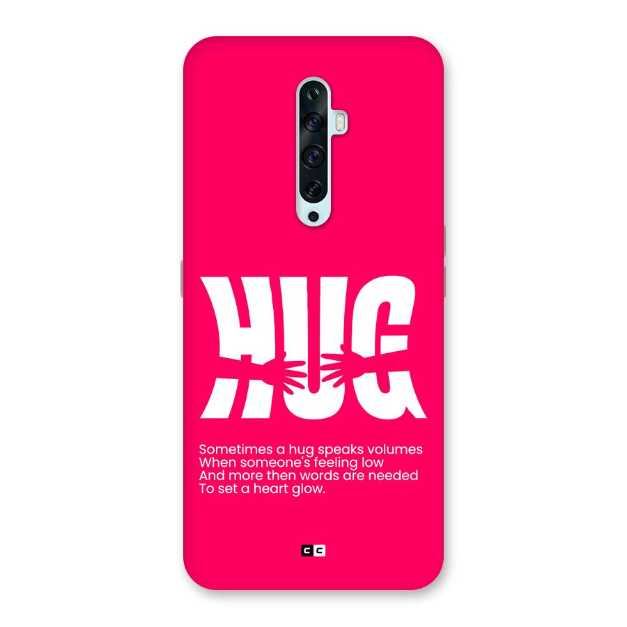Hug Speaks Back Case for Oppo Reno2 Z