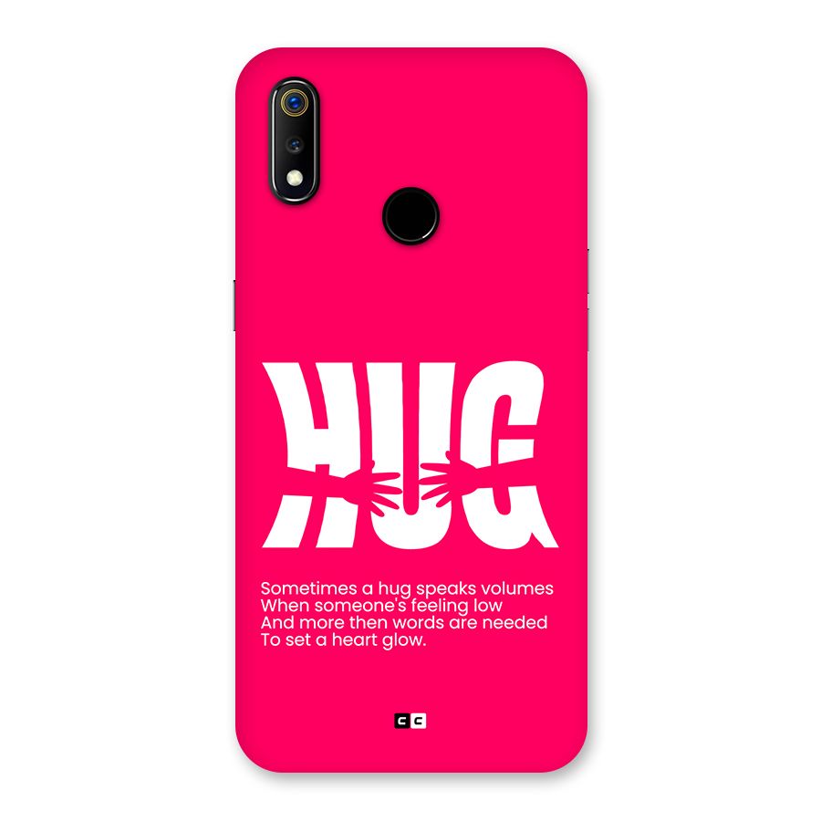 Hug Speaks Back Case for Realme 3