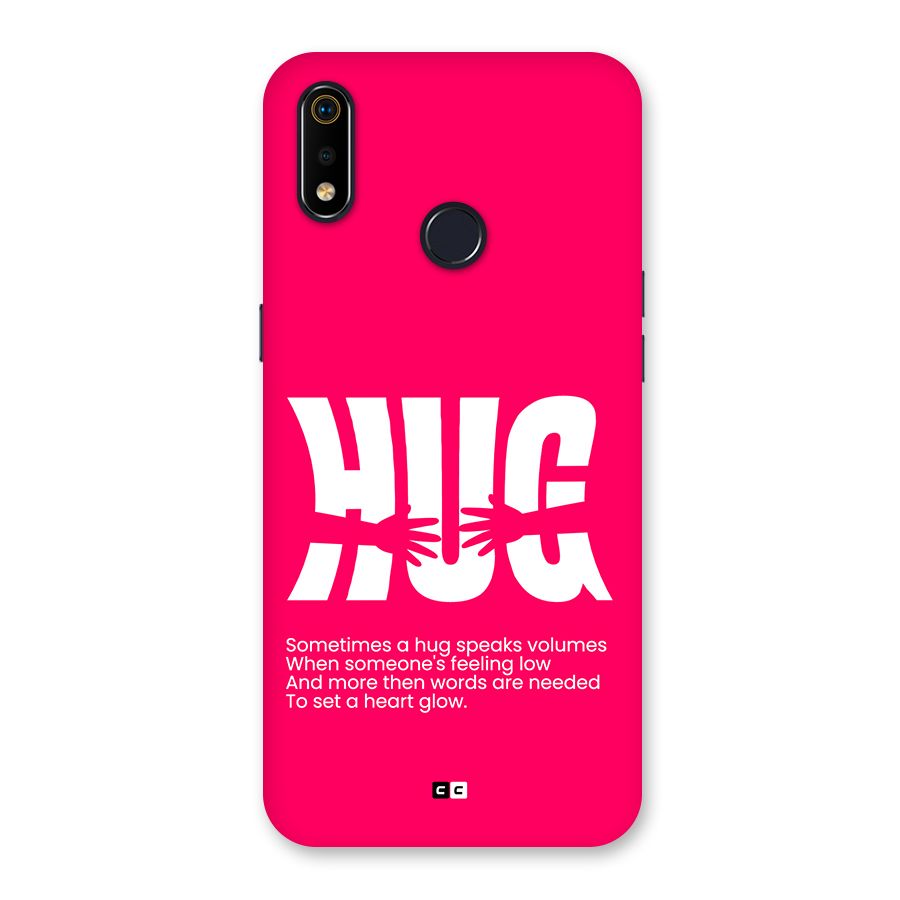 Hug Speaks Back Case for Realme 3i