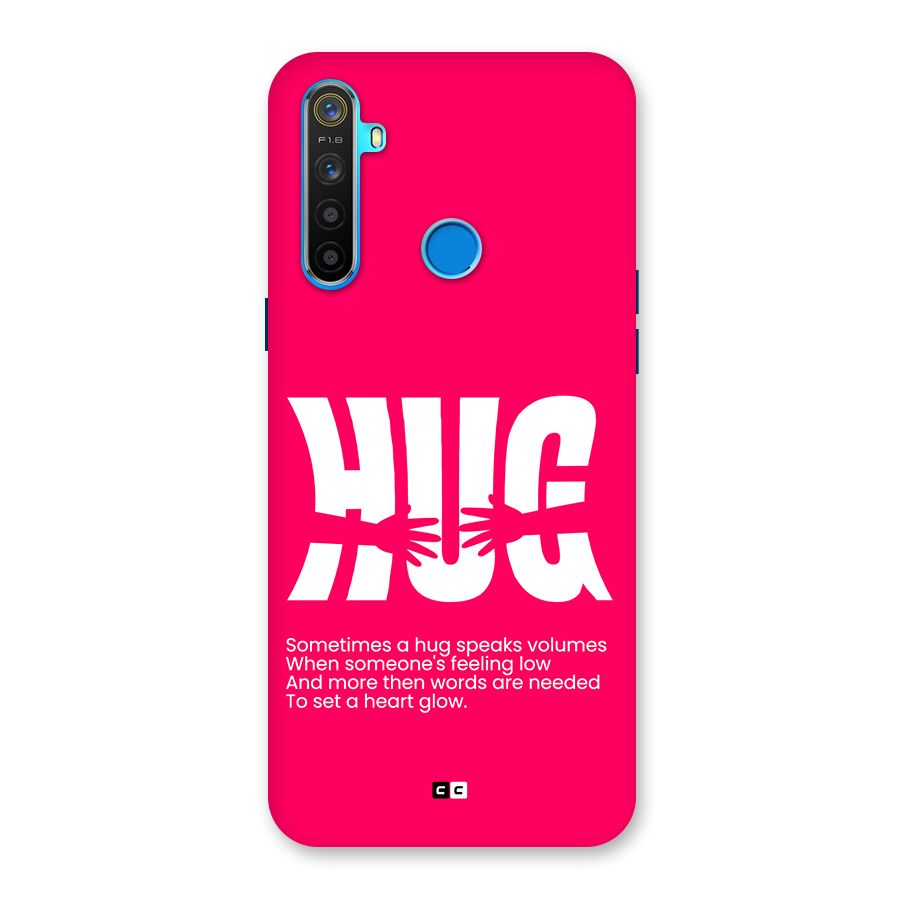 Hug Speaks Back Case for Realme 5s