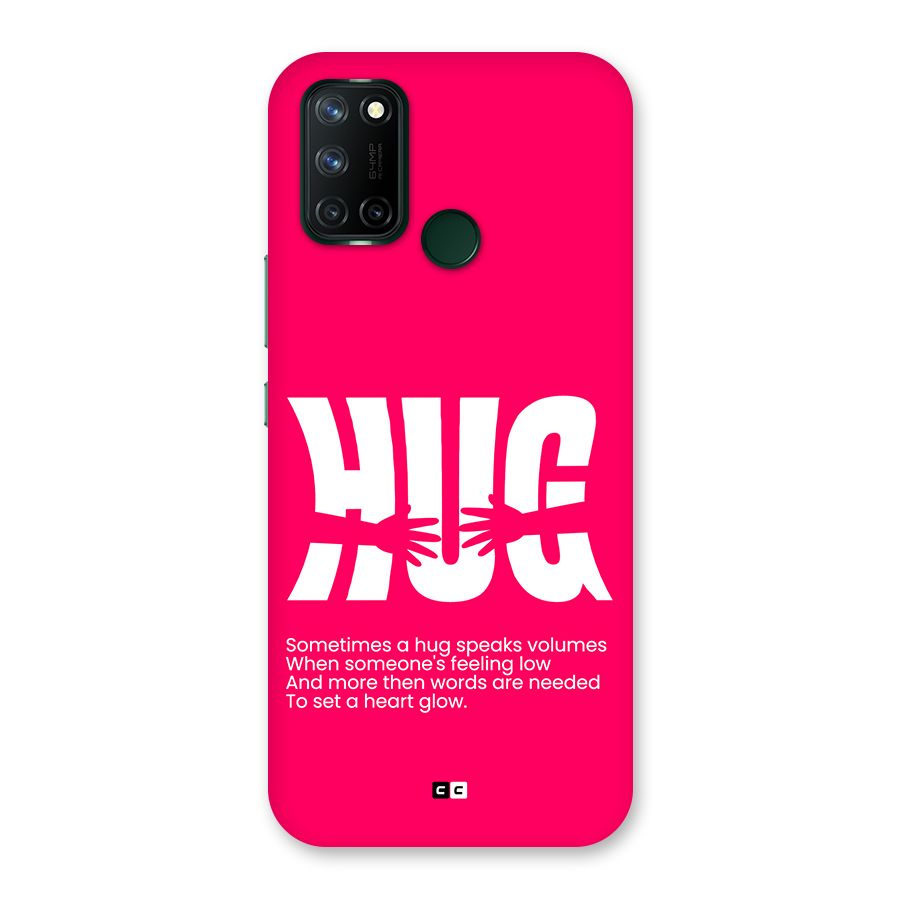 Hug Speaks Back Case for Realme 7i