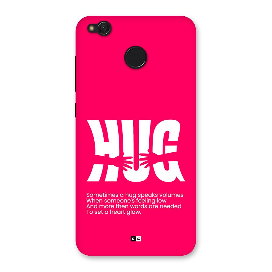 Hug Speaks Back Case for Redmi 4