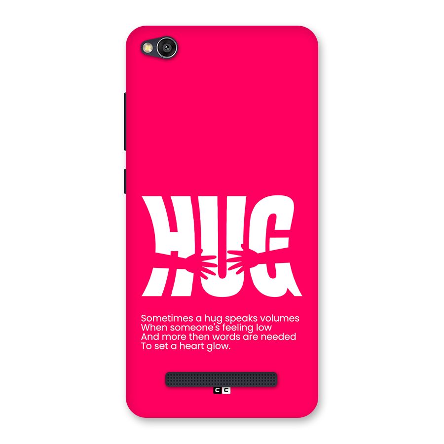 Hug Speaks Back Case for Redmi 4A