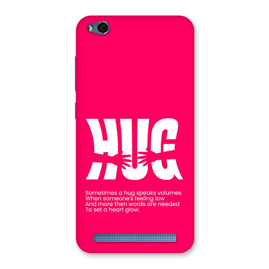 Hug Speaks Back Case for Redmi 5A