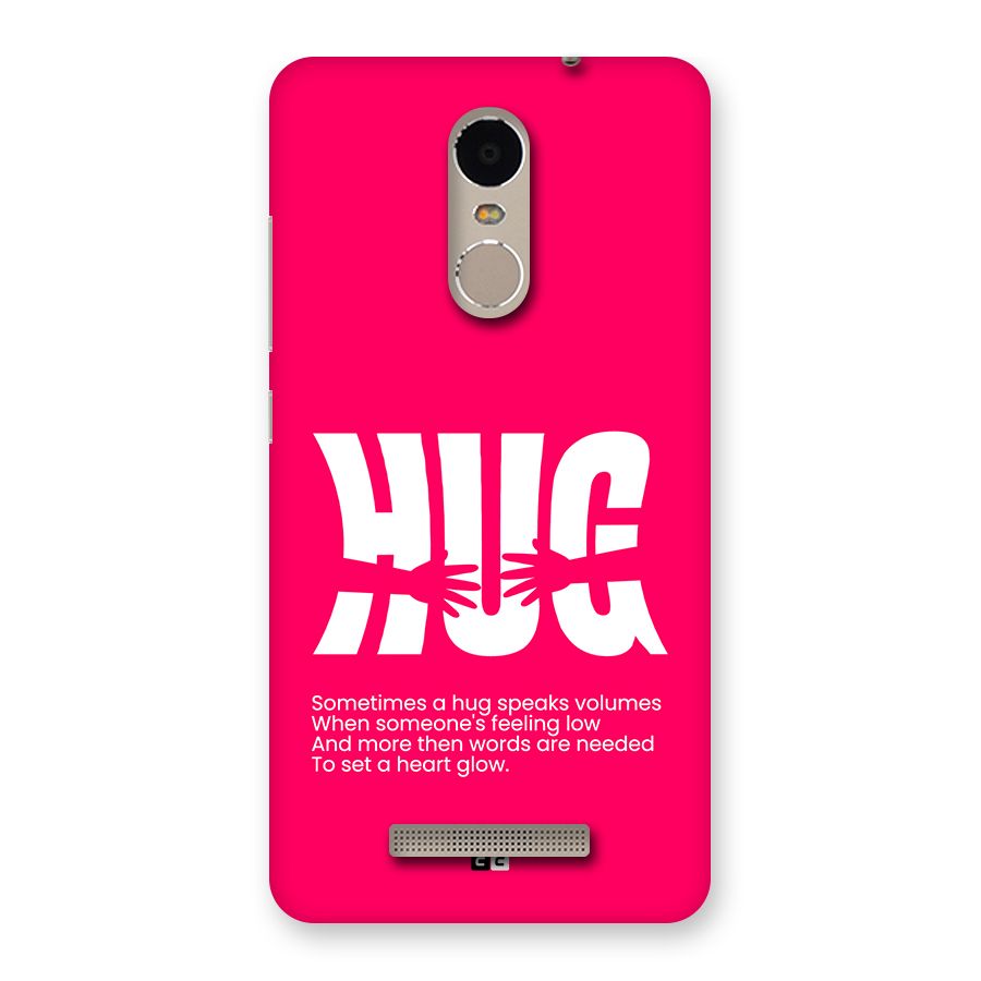 Hug Speaks Back Case for Redmi Note 3