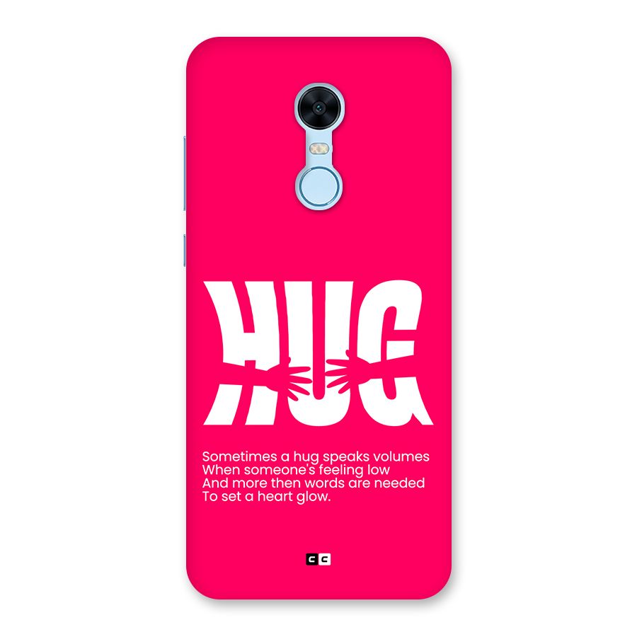 Hug Speaks Back Case for Redmi Note 5