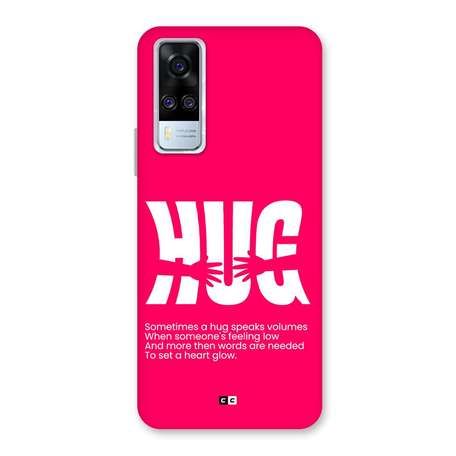 Hug Speaks Back Case for Vivo Y31