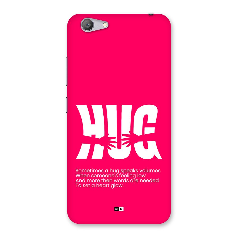 Hug Speaks Back Case for Vivo Y53