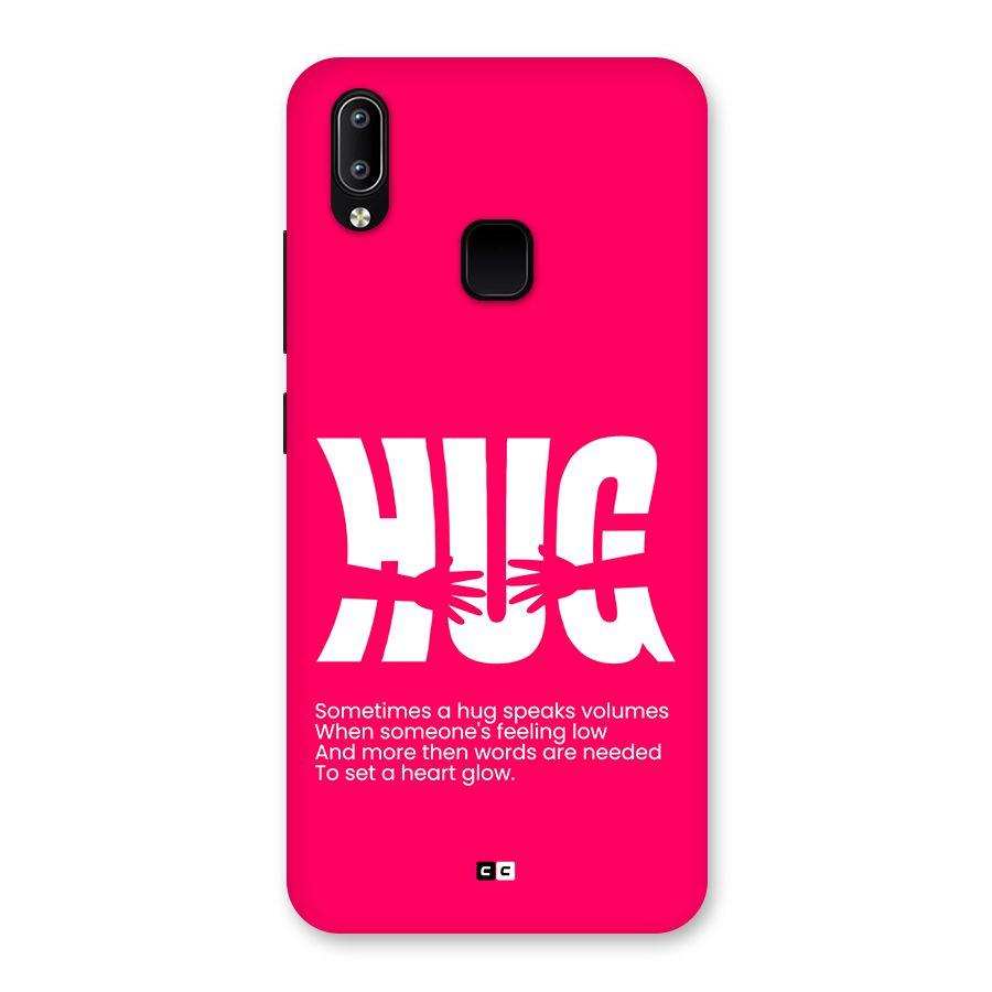 Hug Speaks Back Case for Vivo Y93
