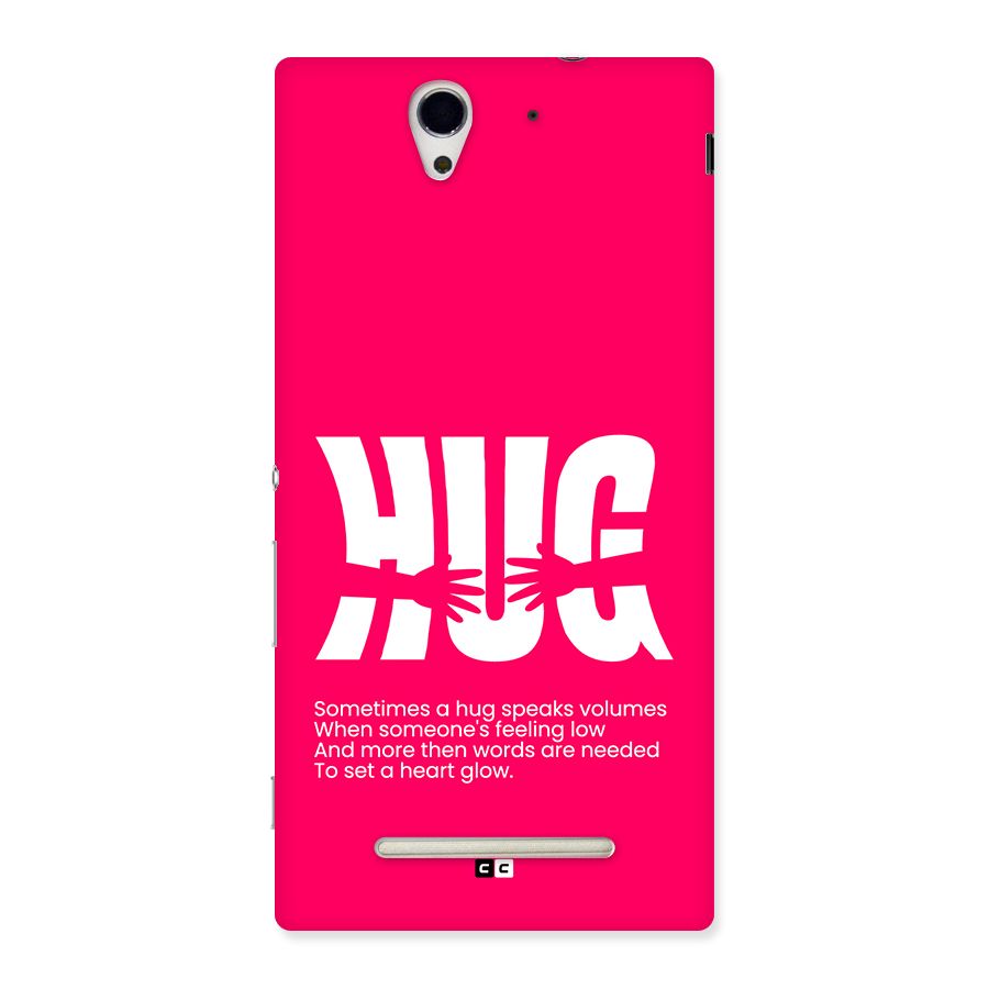 Hug Speaks Back Case for Xperia C3