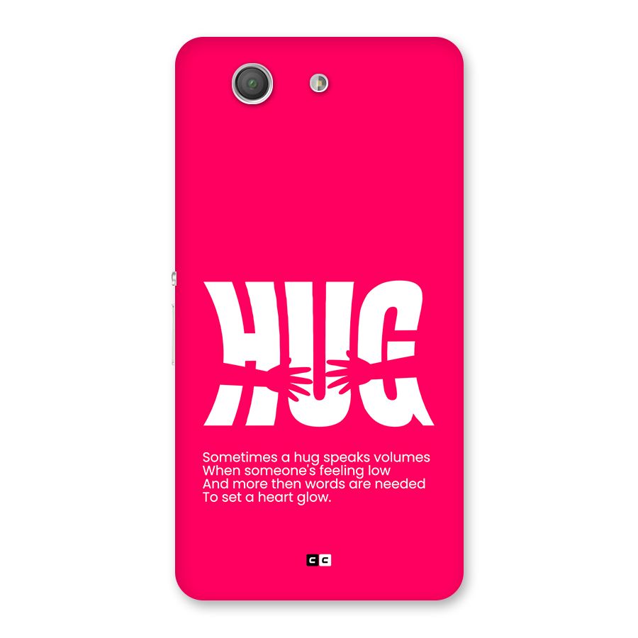 Hug Speaks Back Case for Xperia Z3 Compact