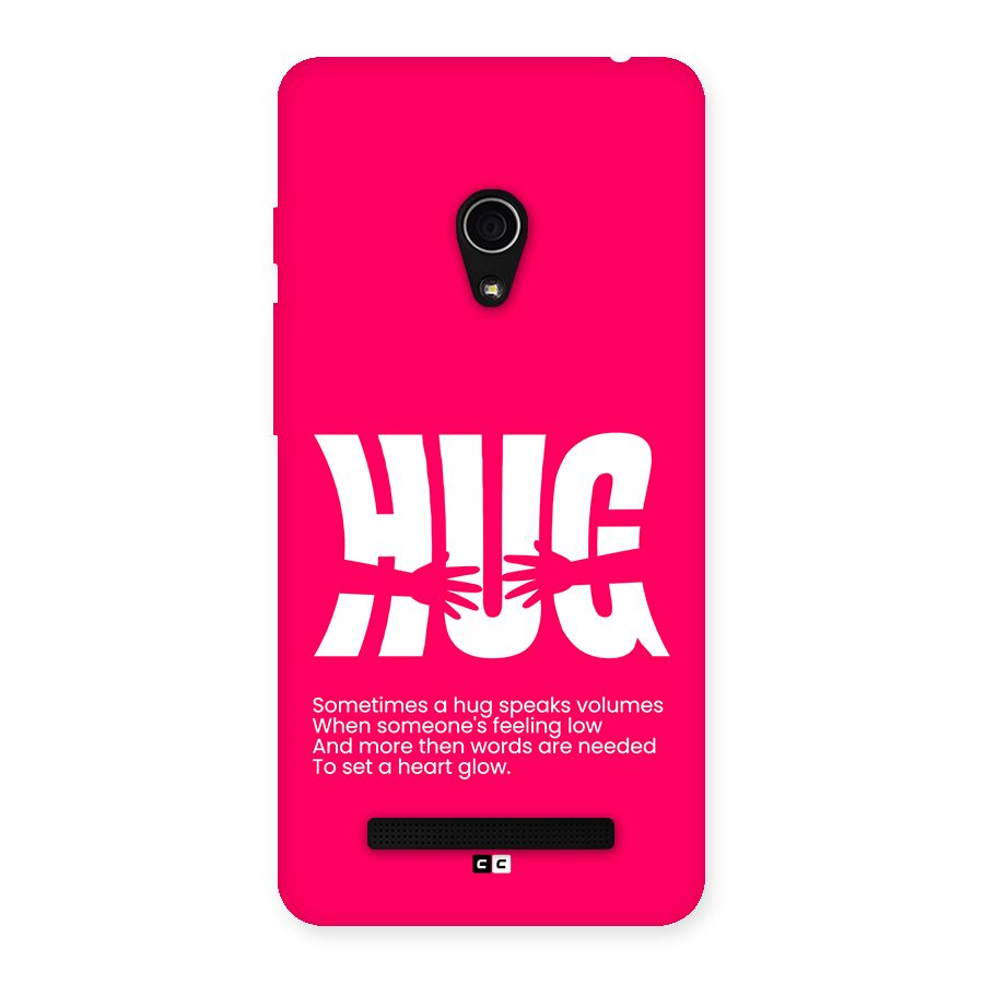 Hug Speaks Back Case for Zenfone 5