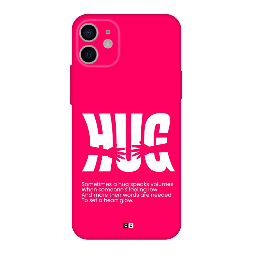 Hug Speaks Back Case for iPhone 11