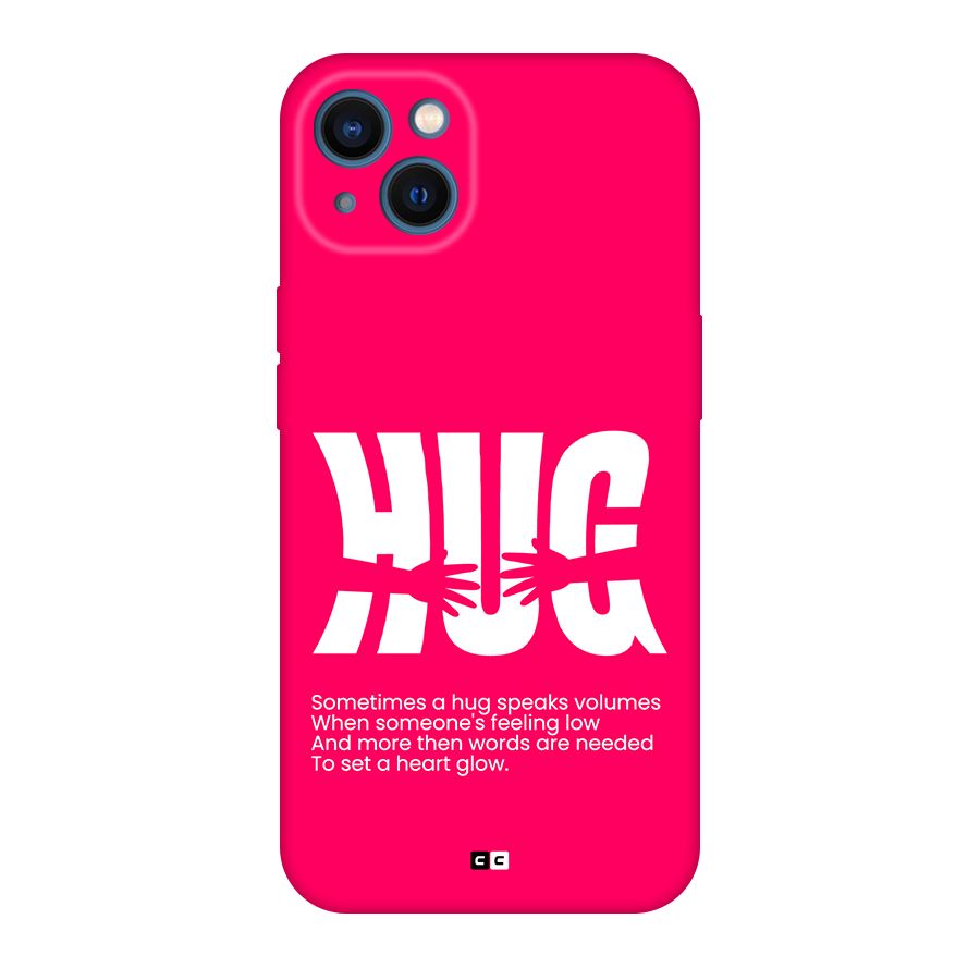 Hug Speaks Back Case for iPhone 13