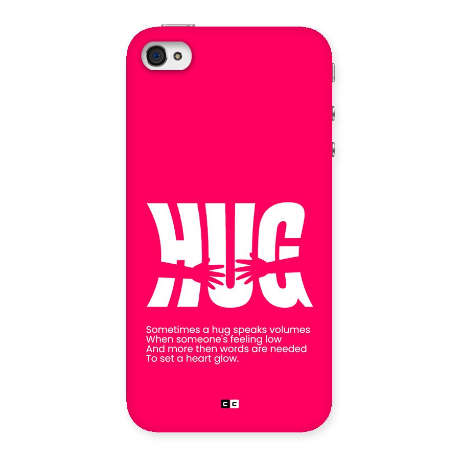 Hug Speaks Back Case for iPhone 4 4s