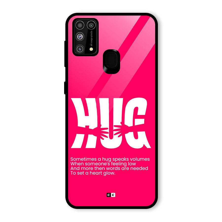 Hug Speaks Glass Back Case for Galaxy M31