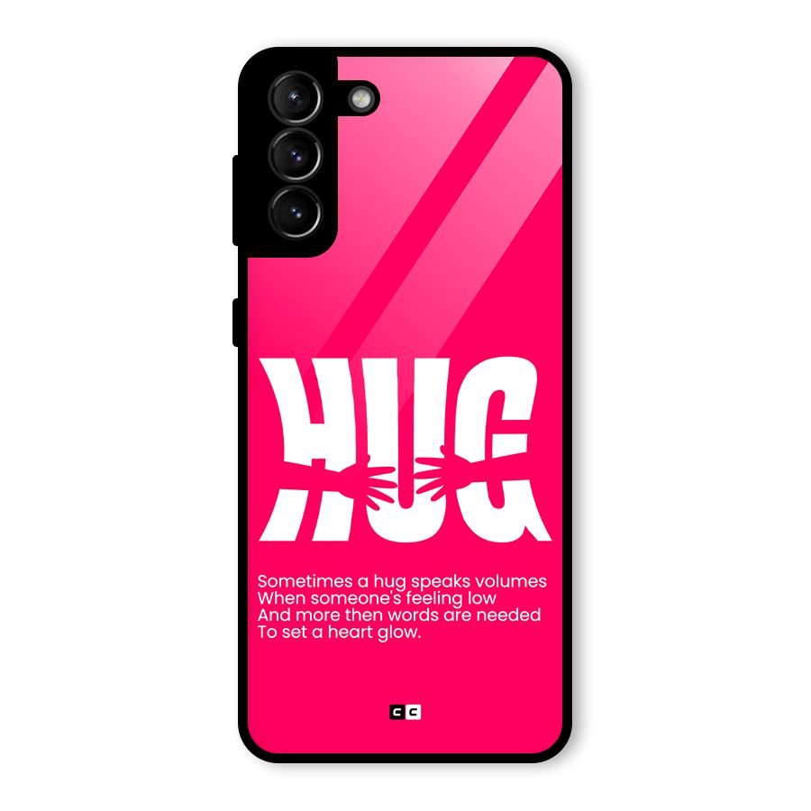Hug Speaks Glass Back Case for Galaxy S21 Plus